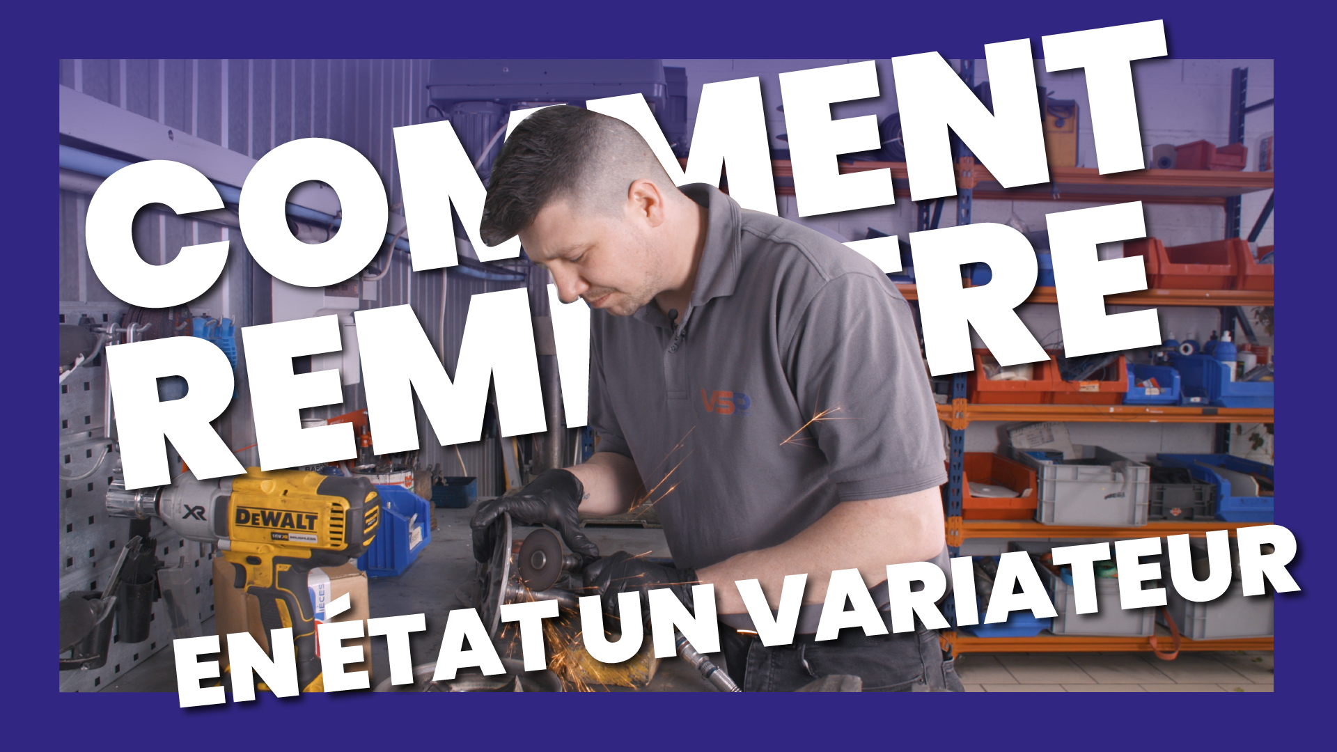 #66 - Comment remettre en état un Variateur Moteur
